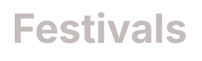 Festivals